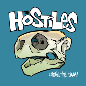 อัลบัม Chasing the Dream (Explicit) ศิลปิน The Hostiles
