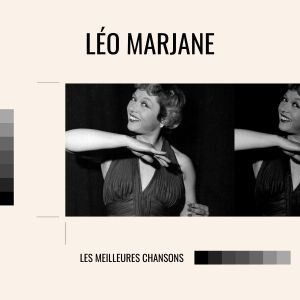Album Léo Marjane - Les meilleures chansons from Leo Marjane