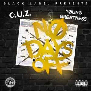 อัลบัม No Days Off (Explicit) ศิลปิน C.U.Z.