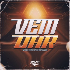 收聽MC Theuzyn的VEM DAR (Explicit)歌詞歌曲