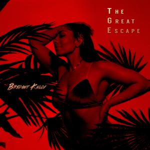 อัลบัม The Great Escape (Explicit) ศิลปิน Bridget Kelly