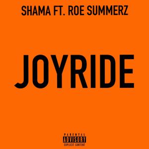 Joyride (feat. Roe Summerz)
