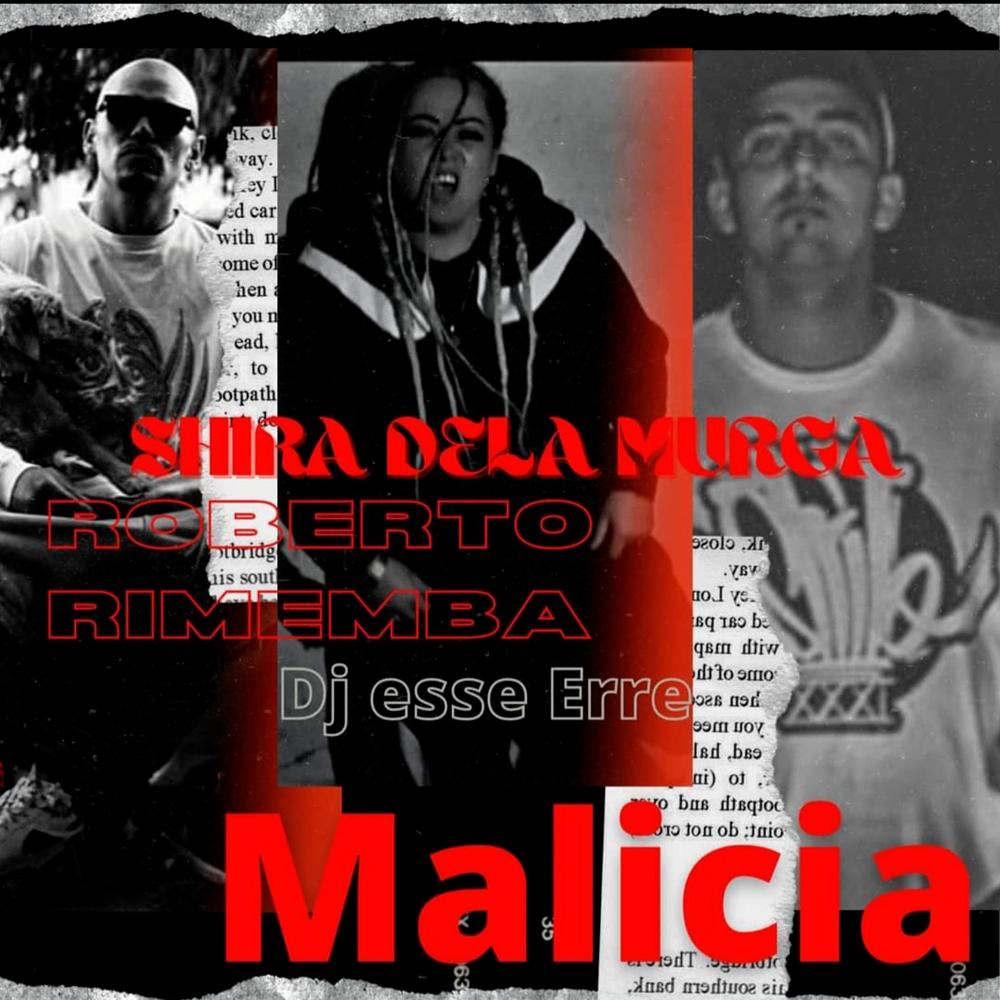 Malicia (feat. Roberto Rimemba & DJ Esseerre|Explicit)