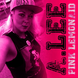 收聽A.Lee的Pink Lemonaid (Explicit)歌詞歌曲