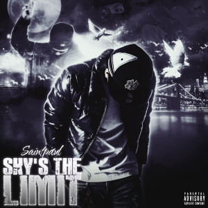 Album Sky's the limit (Explicit) from SAINTPAUL