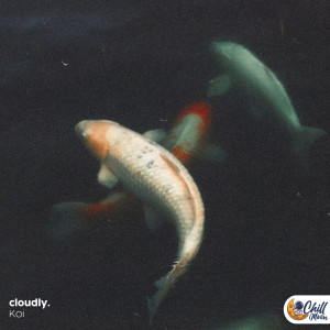 收聽cloudly.的Koi歌詞歌曲
