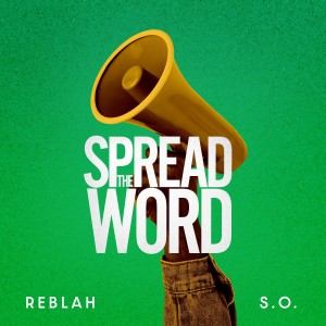Album Spread the Word oleh S.O.
