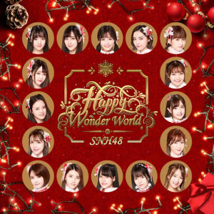 Album Happy Wonder World oleh SNH48