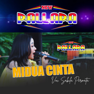 ดาวน์โหลดและฟังเพลง Midua Cinta (New Palapa) พร้อมเนื้อเพลงจาก Sabila Permata
