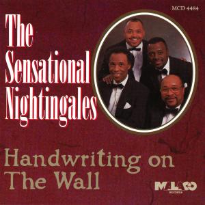 The Sensational Nightingales的專輯Handwriting On the Wall