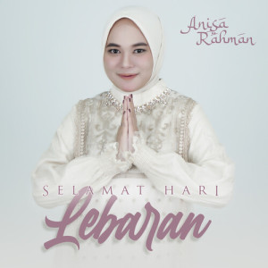 Album Selamat Hari Lebaran from Anisa Rahman
