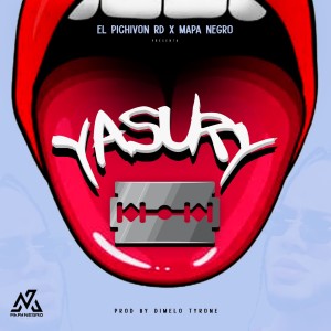 ดาวน์โหลดและฟังเพลง Yasury พร้อมเนื้อเพลงจาก El Pichivon Rd