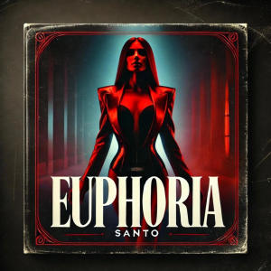 Santopfy的專輯EUphoria (Explicit)