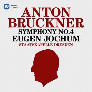 Bruckner: Symphony No. 4 "Romantic" (1886 Version)