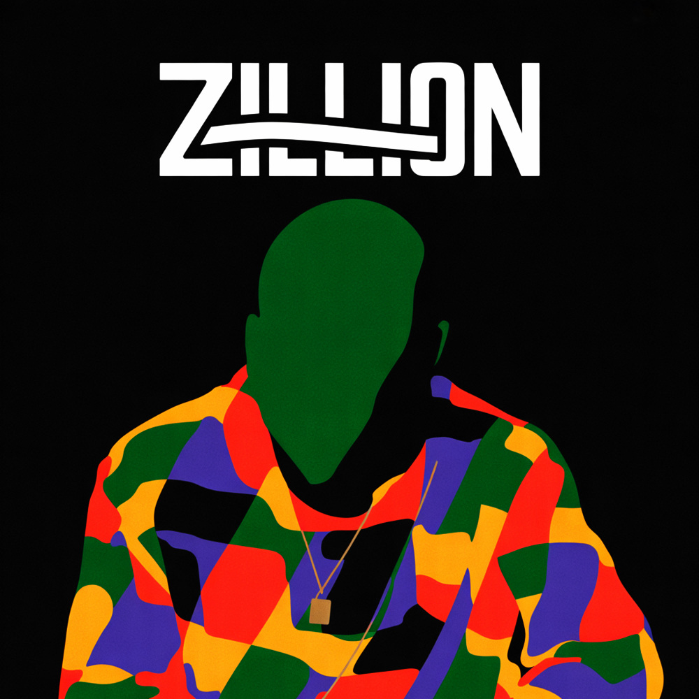 Zillion (Explicit)