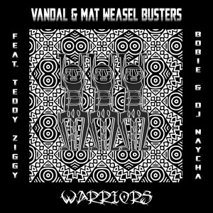 收听Vandal的Warriors歌词歌曲