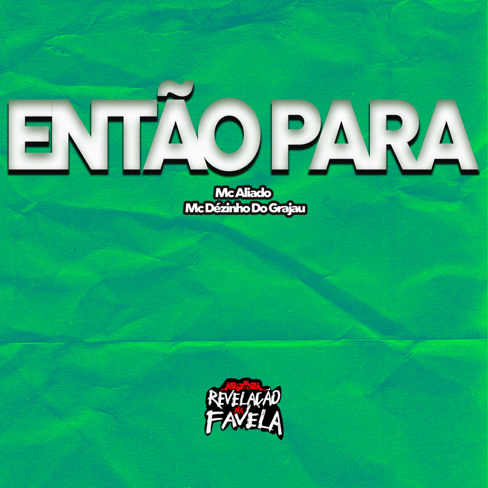 Então Para (Explicit)