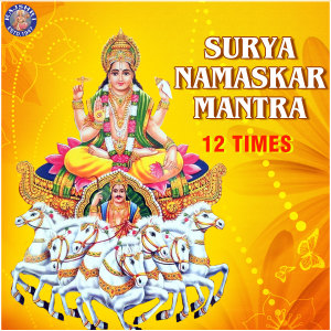 收聽Tushar Pargaonkar的Surya Namaskar Mantra (12 Times) (其他)歌詞歌曲