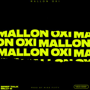 Album Mallon Oxi (Explicit) from Billy G