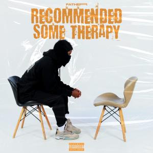 Fatherr的專輯Recommended Some Therapy (Explicit)