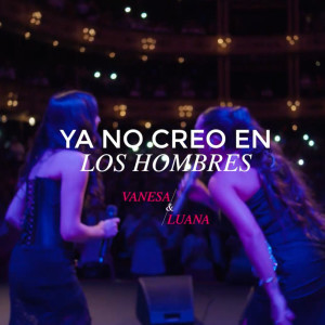 Vanesa Britos的專輯Ya no creo en los hombres (En Vivo)