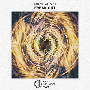 ดาวน์โหลดและฟังเพลง Freak Out พร้อมเนื้อเพลงจาก Drove Amaro