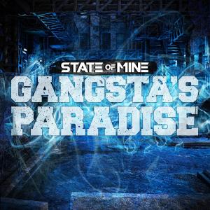 State Of Mine的專輯Gangsta's Paradise