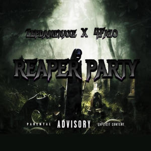 4fazo的專輯Reaper party (feat. 4fazo) (Explicit)