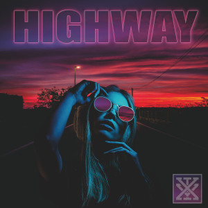 Listen to Highway (Explicit) song with lyrics from Sick Steen
