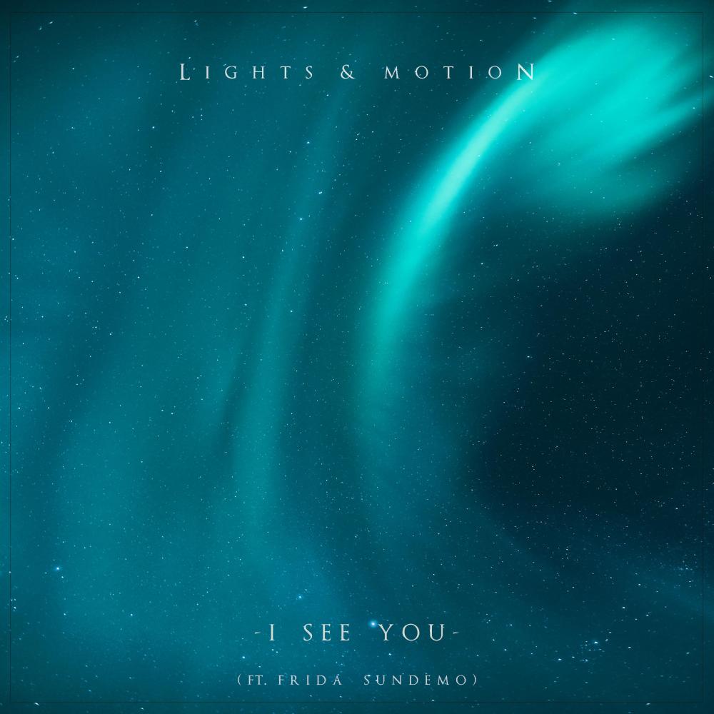 I See You (feat. Frida Sundemo)