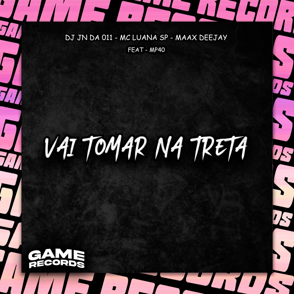 Vai Tomar Na Treta (Explicit)