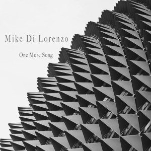 Album One More Song from Mike Di Lorenzo
