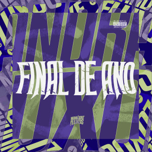 Dj RN Beat的专辑Final de Ano (Explicit)