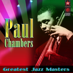 ดาวน์โหลดและฟังเพลง Seeing Red พร้อมเนื้อเพลงจาก Paul Chambers