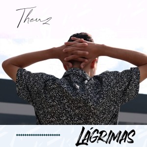 Theuzmc的專輯Lágrimas