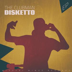 Disketto的專輯The Clubman - EP