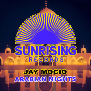 Listen to Arabian Nights (Original Mix) song with lyrics from Jay Mocio