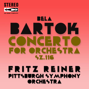 Album Béla Bartók: Concerto for Orchestra, Sz.116 from 
