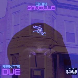 Don Saville的專輯Rent's Due (Explicit)