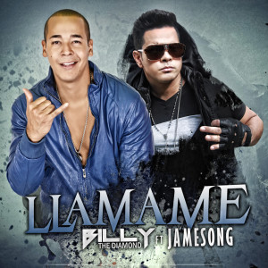 Billy the Diamond的专辑Llamame (feat. Jamesong)