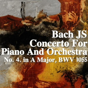 收聽Joseph Alenin的Concerto for Piano and Orchestra No. 4. in A major, BWV. 1055: I歌詞歌曲