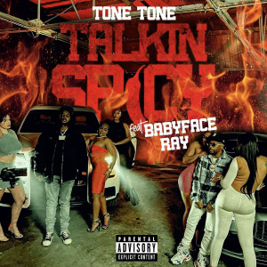Album Talkin Spicy (Explicit) oleh Babyface Ray
