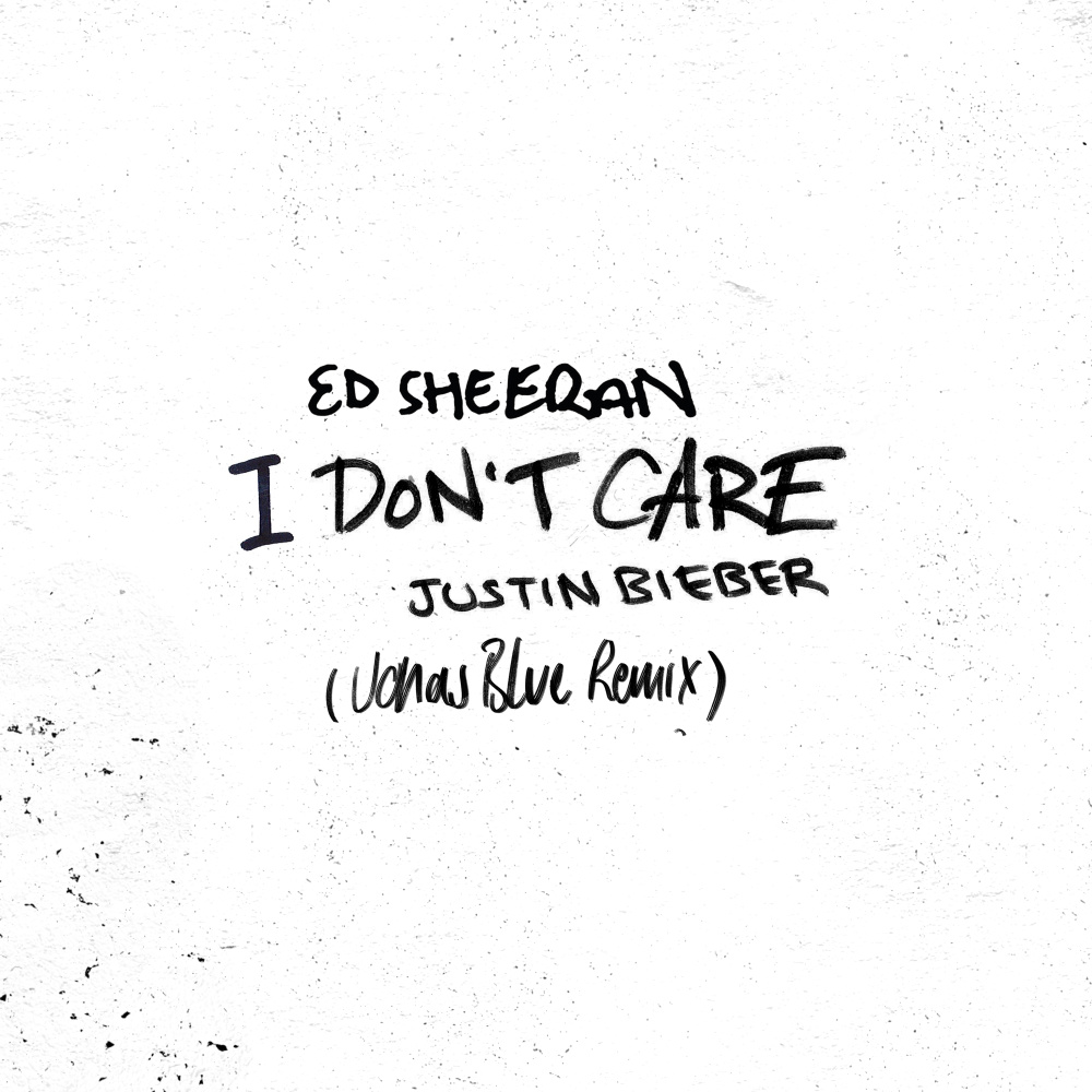 I Don't Care (Jonas Blue Remix)