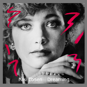 Kiki Ebsen的專輯Dreaming