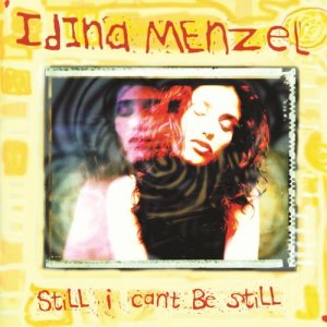 收聽Idina Menzel的Still I Can't Be Still歌詞歌曲