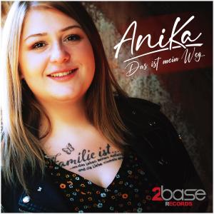 Listen to Das ist mein Weg song with lyrics from Anika