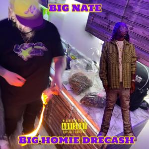 Big Nate的專輯Melodic Stuff (feat. Big Homie DreCash) [Explicit]