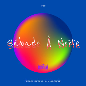 Dengarkan lagu Sábado à Noite (Explicit) nyanyian VMC dengan lirik
