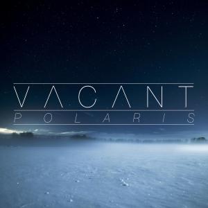 Album Polaris oleh Vacant