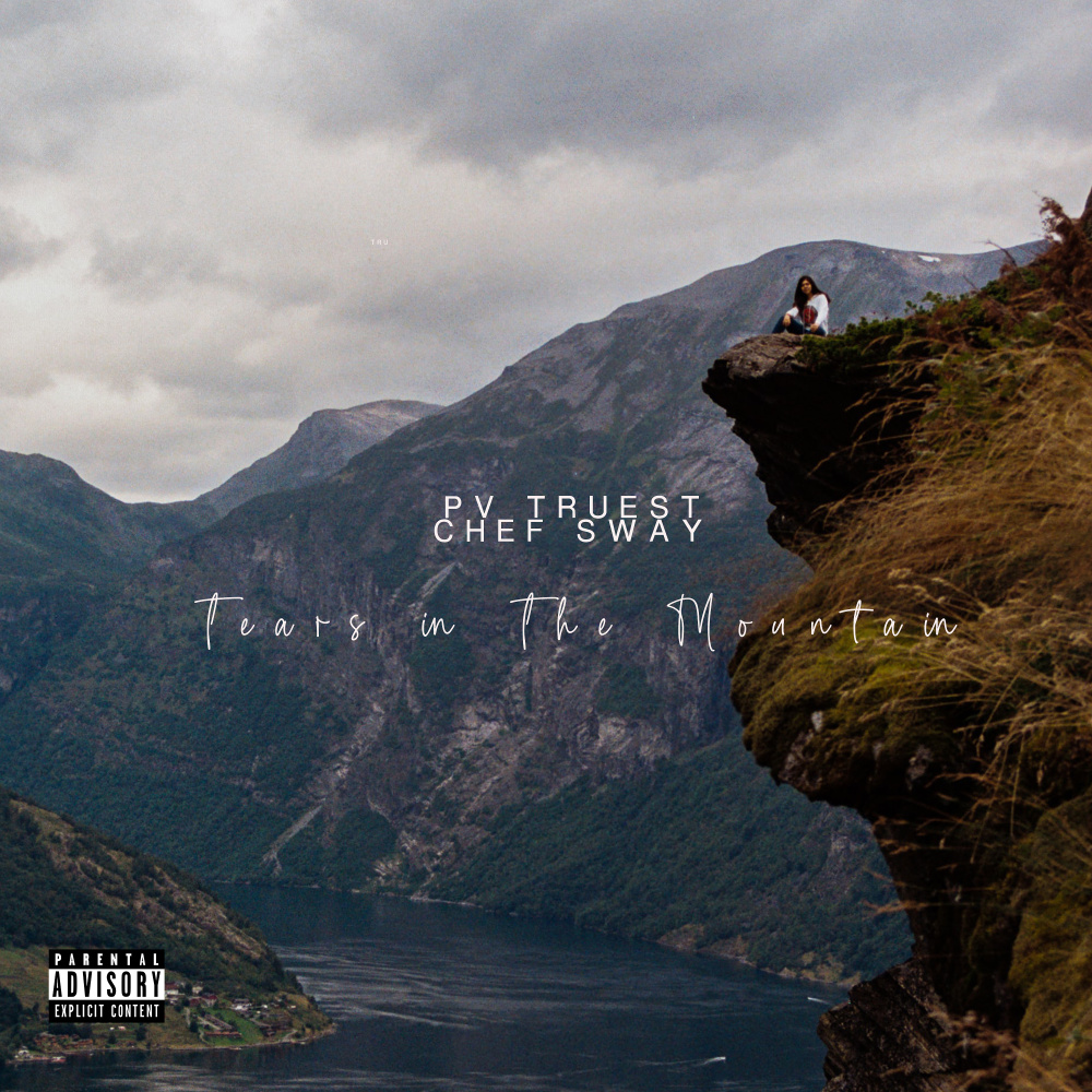 Tear's in the Mountain (Explicit)